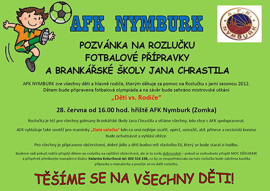 TJ AFK NYMBURK - Pozv�nka na rozlu�ku fotbalov� p��pravky