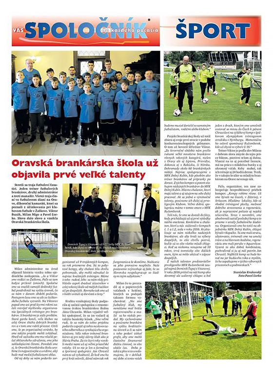 Oravsk� brank�rska �kola u� objavila prv� ve�k� talenty