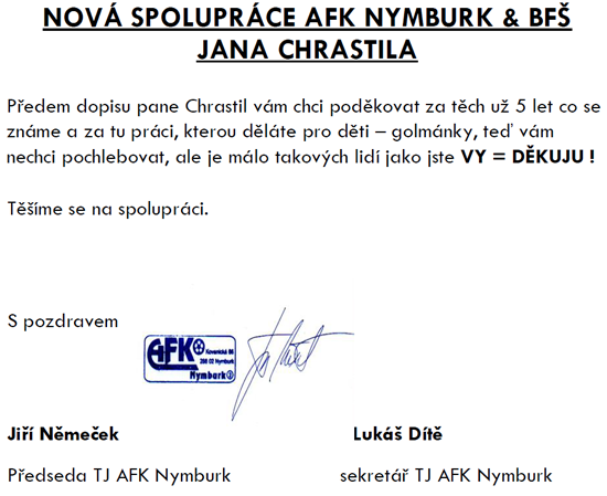NOV� SPOLUPR�CE AFK NYMBURK & BF� JANA CHRASTILA